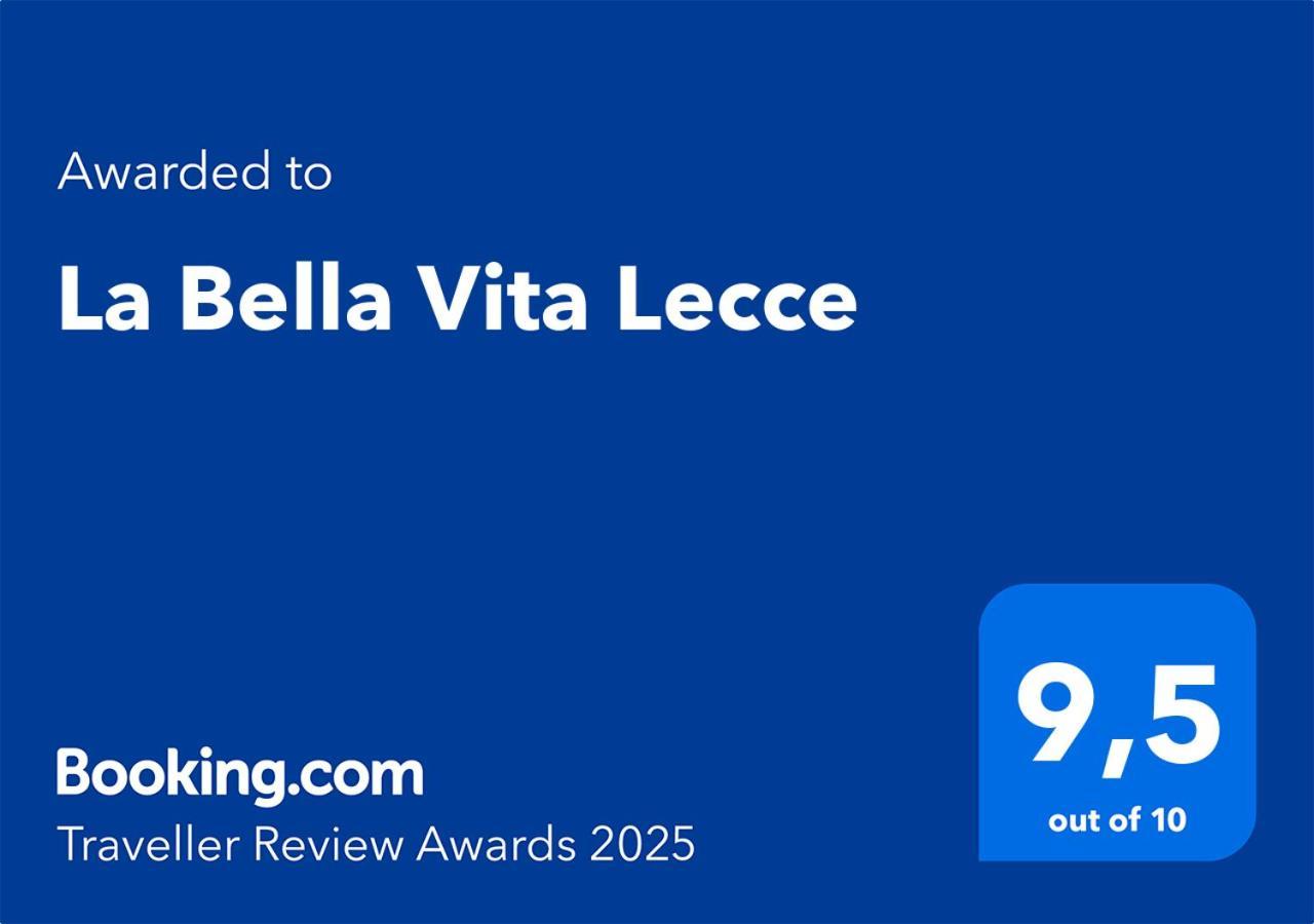 La Bella Vita Lecce Dış mekan fotoğraf